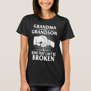 Grandma Grandson Bond Can't Be Broken Grandmother  T-Shirt