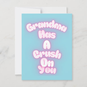 Grandma has a crush on you postcard