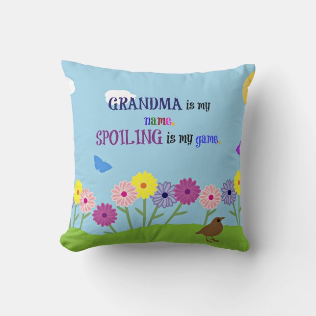 Grandma Humour - Grandma is My Name... Cushion (Front)