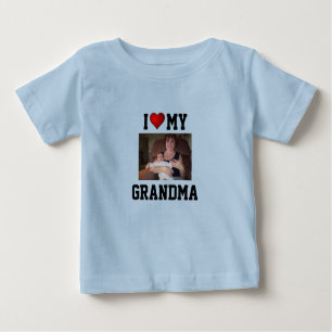 Grandma: I LOVE MY GRANDMA Baby T-Shirt