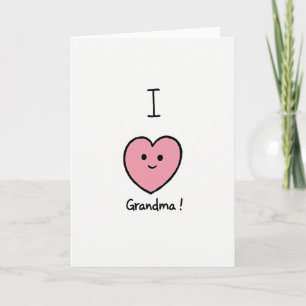 Grandma I Love You Card