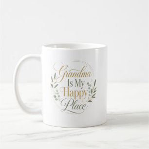 Grandma Is My Happy Place Birthday Coffee Mug
