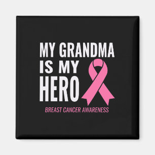 Grandma Is My Hero - Breast Cancer Support  Magnet