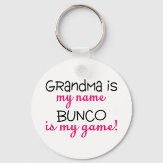 Grandma Is My Name Bunco Is My Game Key Ring