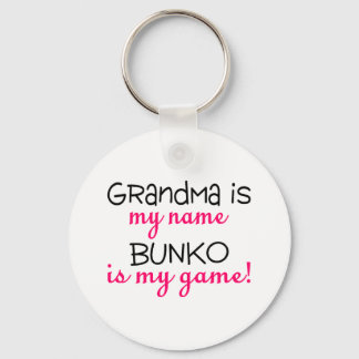 Grandma Is My Name Bunko Is My Game Key Ring