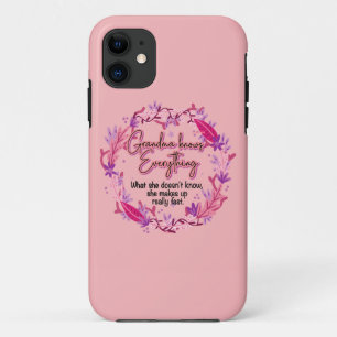 Grandma Knows Everything Case-Mate iPhone Case