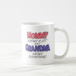 Grandma Knows Everything Coffee Mug
