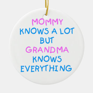 Grandma knows everything Mother's Day Gift Ceramic Tree Decoration