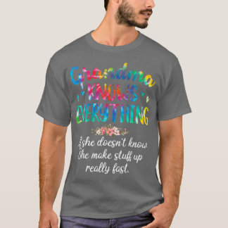 Grandma Knows Everything Tie Dye Outfit For Women T-Shirt