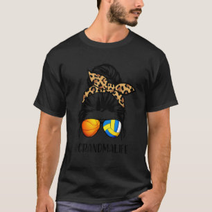 Grandma Life Messy Bun Hair   Volleyball Basketbal T-Shirt