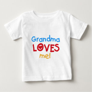 Grandma Loves Me Baby T-Shirt