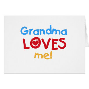 Grandma Loves Me T-shirts and Gifts
