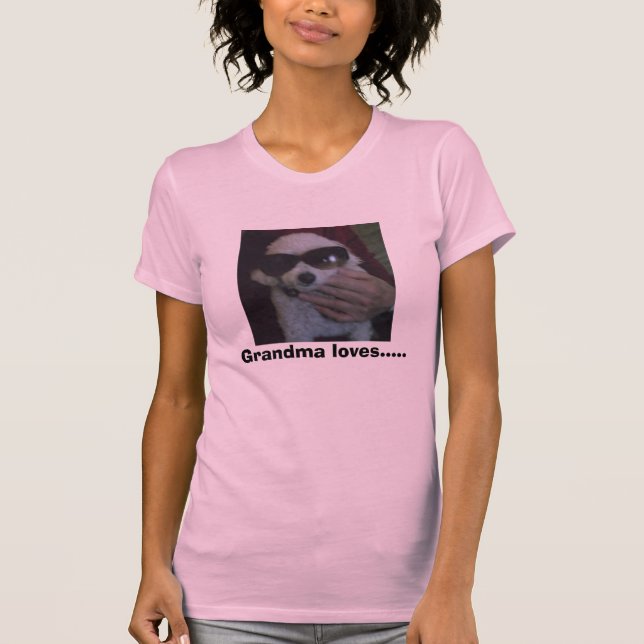 Grandma loves..... T-Shirt (Front)