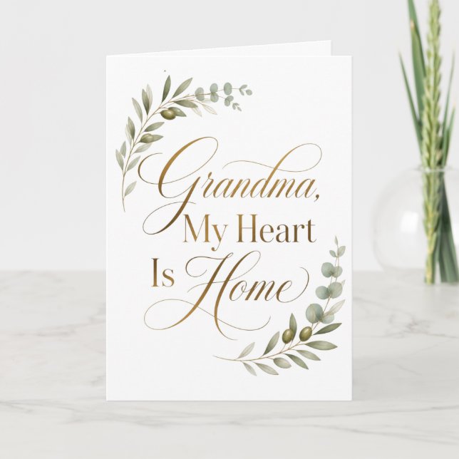 Grandma, My Heart Is Home Card (Front)