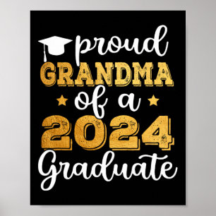 Grandma Of A 2024 Graduate Cl Of 2024 Graduation 2 Poster