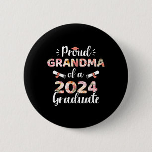 Grandma Of A 2024 Graduate For Family Graduation  6 Cm Round Badge