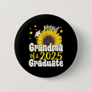Grandma Of A 2025 Graduate 25 Senior Graduation Su 6 Cm Round Badge