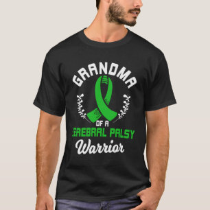 Grandma Of A Cerebral Palsy Warrior CP Awareness R T-Shirt