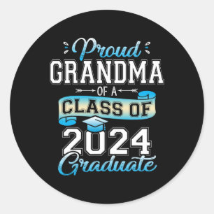 Grandma Of A Cl Of 2024 Graduate Funny Senior 2024 Classic Round Sticker