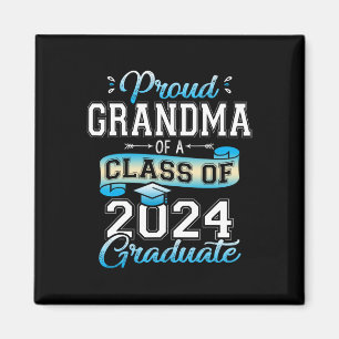 Grandma Of A Cl Of 2024 Graduate Funny Senior 2024 Magnet