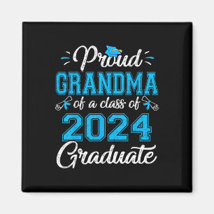 Grandma Of A Cl Of 2024 Graduate Senior 24 Magnet
