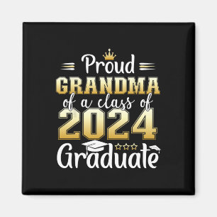 Grandma Of A Cl Of 2024 Graduate Senior Graduation Magnet
