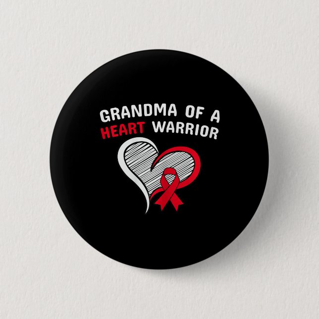 Grandma Of A Heart Warrior Chd Disease Awareness C 6 Cm Round Badge (Front)
