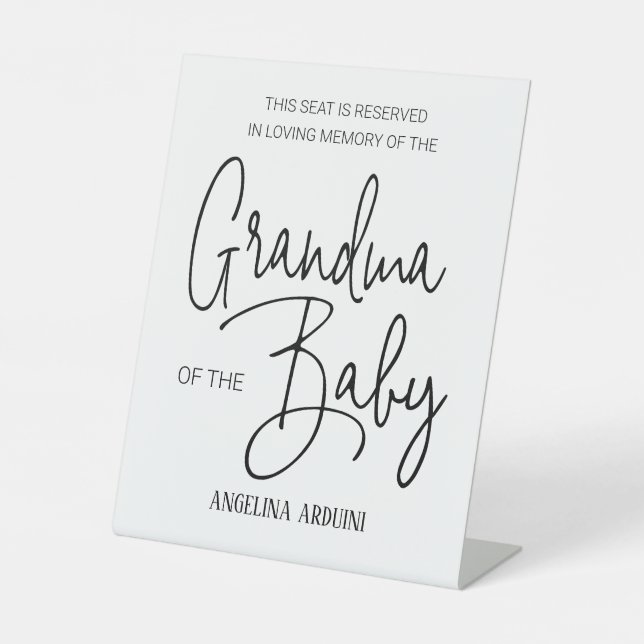 Grandma of Baby Memorial Chair Baby Shower Pedestal Sign (Front)