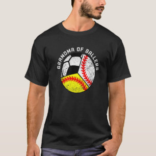 Grandma Of Ballers Baseball Softball Soccer Grand T-Shirt