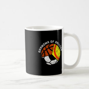 Grandma Of Ballers Fun Softball Soccer Basketball Coffee Mug