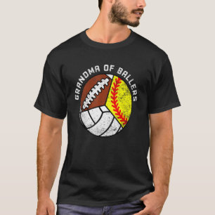 Grandma Of Ballers   Softball Volleyball Football T-Shirt
