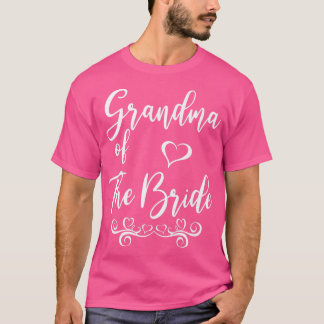 Grandma of Bride & Groom Wedding Matching  T-Shirt