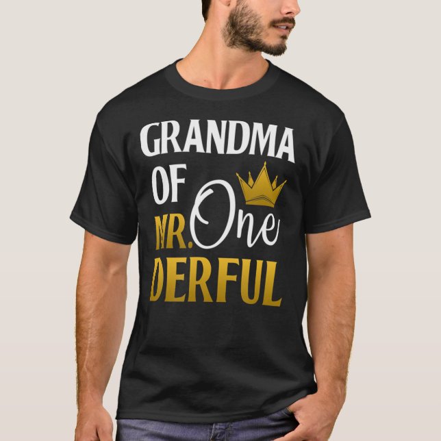 Grandma Of Mr Onederful 1st Birthday Mothers Day56 T-Shirt (Front)