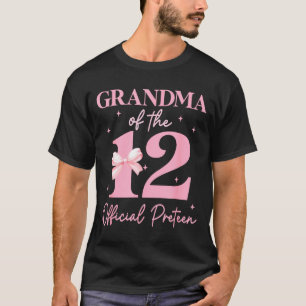 Grandma Of The 12 Official Pre-teen Birthday Girl  T-Shirt