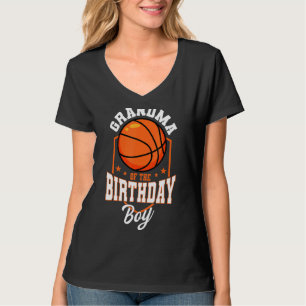 Grandma Of The Birthday Boy Basketball Theme Bday  T-Shirt