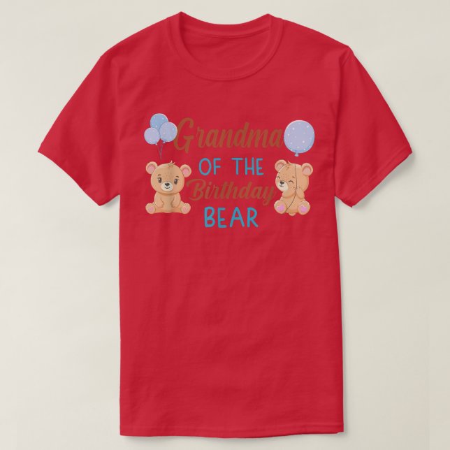 Grandma of The Birthday Boy Bear 1st Birthday Part T-Shirt (Design Front)