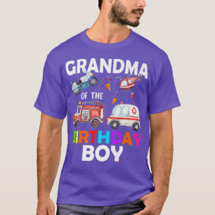 Grandma Of The Birthday Boy Fire Truck Ambulance P T-Shirt