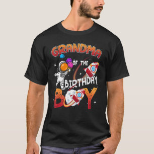 Grandma Of The Birthday Boy Happy Birthday Funny A T-Shirt