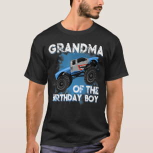 Grandma Of The Birthday Boy Monster Truck Birthday T-Shirt