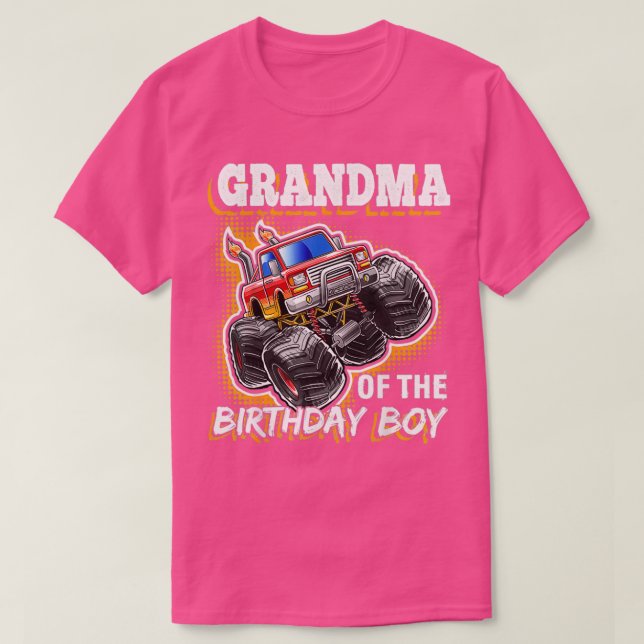 Grandma of the Birthday Boy Monster Truck Birthday T-Shirt (Design Front)
