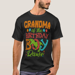 GRANDMA Of The Birthday Boy Rawr Dinosaur T-Shirt
