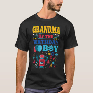 Grandma of The Birthday Boy Robot Matching Family  T-Shirt