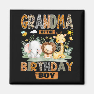 Grandma of The Birthday Boy Safari le Wild Animals Magnet