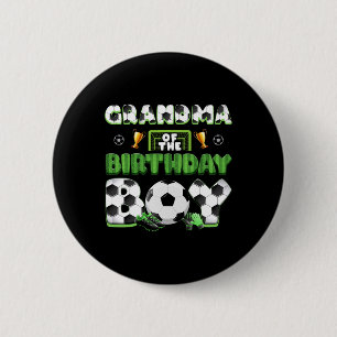 Grandma Of The Birthday Boy Soccer Group Family Ma 6 Cm Round Badge