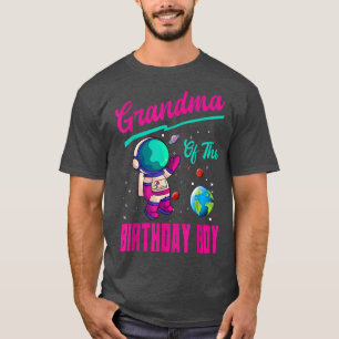 Grandma Of The Birthday Boy Space Party Planet Ast T-Shirt