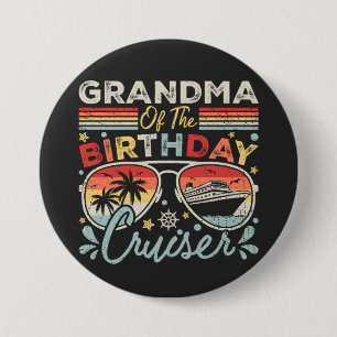 Grandma of the Birthday Cruiser Vacation Round 7.5 Cm Round Badge