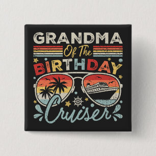 Grandma of the Birthday Cruiser Vacation Square 15 Cm Square Badge