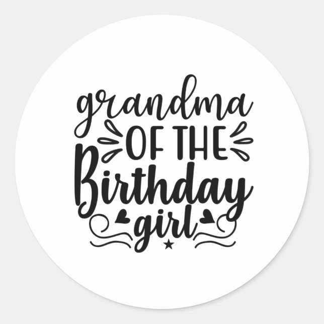 Grandma of the birthday girl classic round sticker (Front)