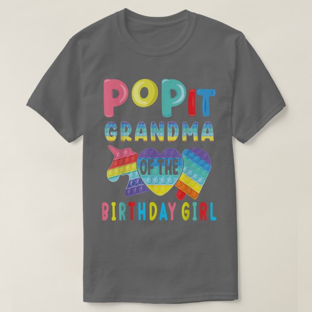 grandma of the Birthday Girl Pop It Unicorn Birthd T-Shirt (Design Front)