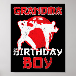 Grandma Of The Birthday Karate Taekwondo Boy Marti Poster